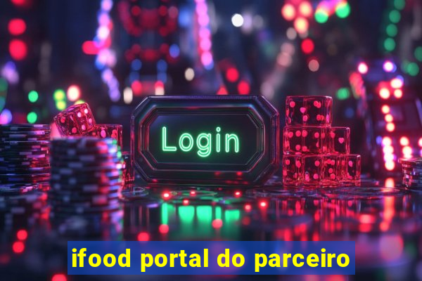 ifood portal do parceiro